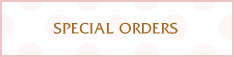 Special orders